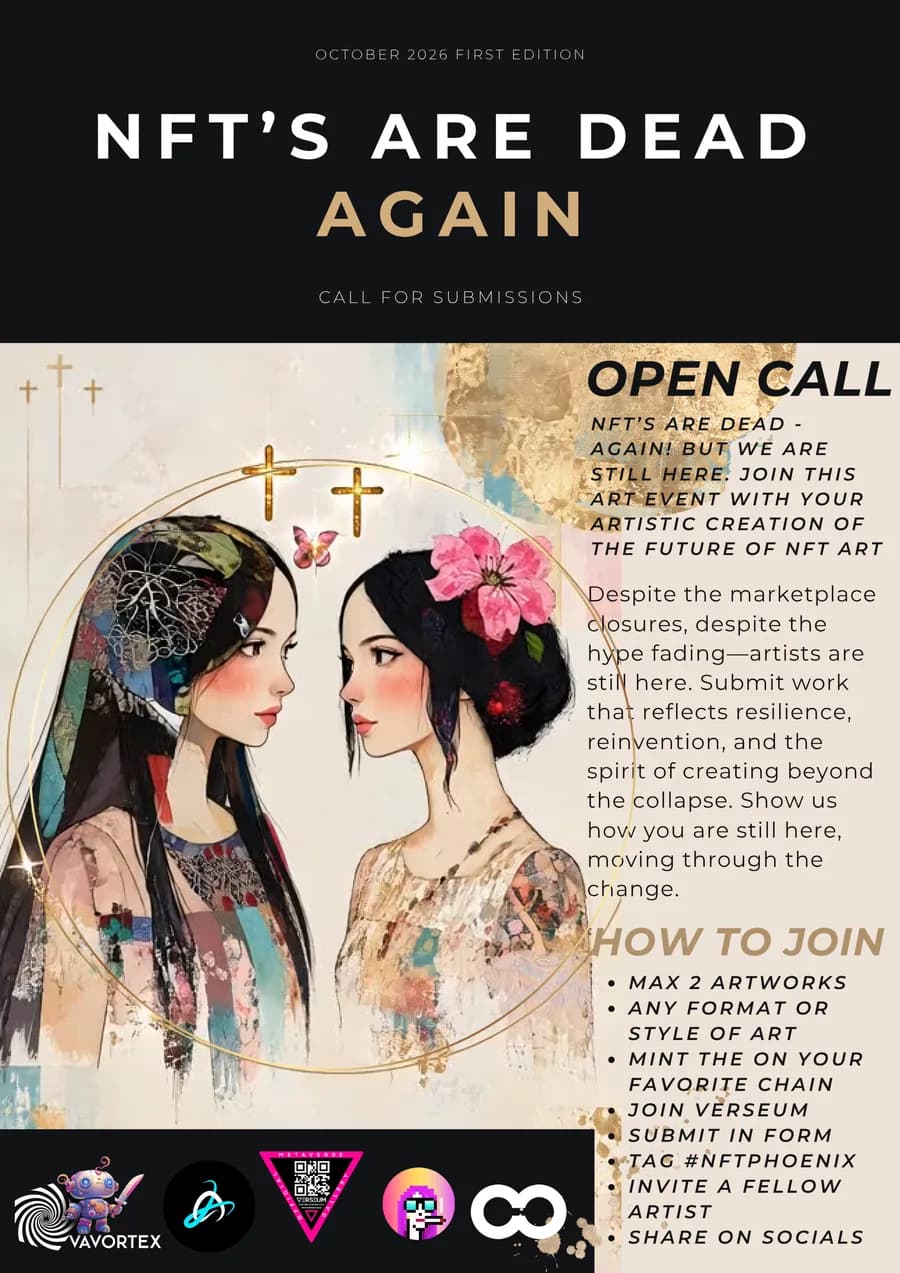 The NFTs are dead again call for submissions flyer